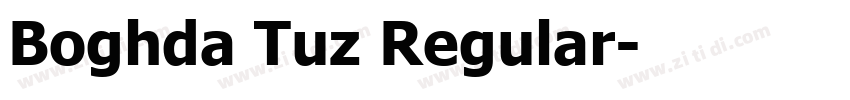 Boghda Tuz Regular字体转换